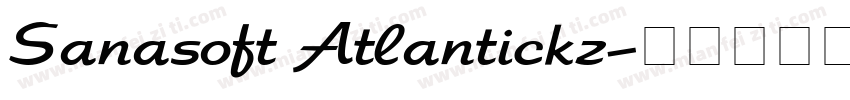 Sanasoft Atlantickz字体转换
